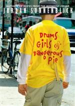 Drums Girls and Dangerous Pie 